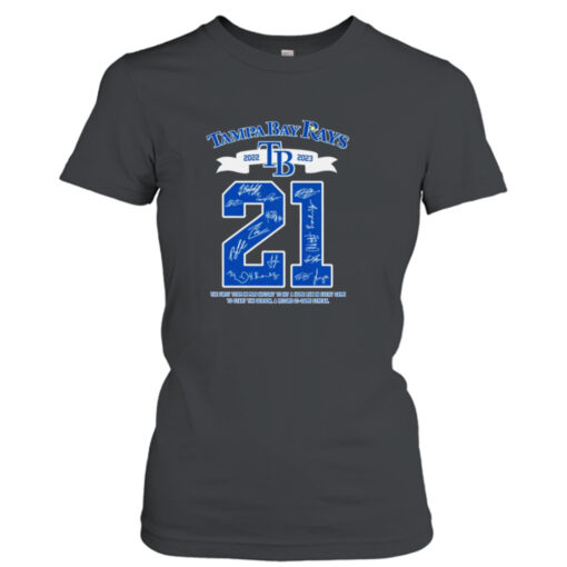 tampa Bay Rays 2022-2023 signatures  T-Shirt Hoodies