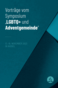 Schwerpunkt auf LGBTQ+ und Adventgemeinde, Kongress, Fachvorträge, Kassel, 17-19. November 2023.