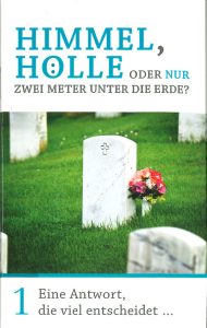 Zentrallager-Buchcover mit Titel "Himmel, Hölle oder nur zwei Meter unter der Erde?", Grabstein mit Blumen im Friedhof, religiöse Literatur, Seelsorge, Trauerbegleitung, spirituelle Fragen, Bestattung, Sterbefall, lebensmutmacher, Trauerthemen, christliche Literatur, Lebensfragen, Tod und Hoffnung.