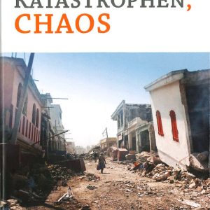 Krisen, Katastrophen, Chaos – Buchcover mit zerstörter Stadt, Bild eines zerstörten urbanen Umfelds, katastrophale Szenarien, Endzeit, globale Krisen, apokalyptische Szenarien, Überlebensstrategien, Weltuntergang.