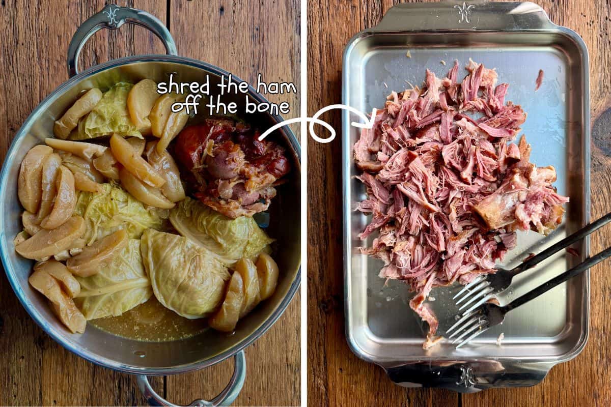 Once the cider braised cabbage in done, remove the ham bone and shred the meat.