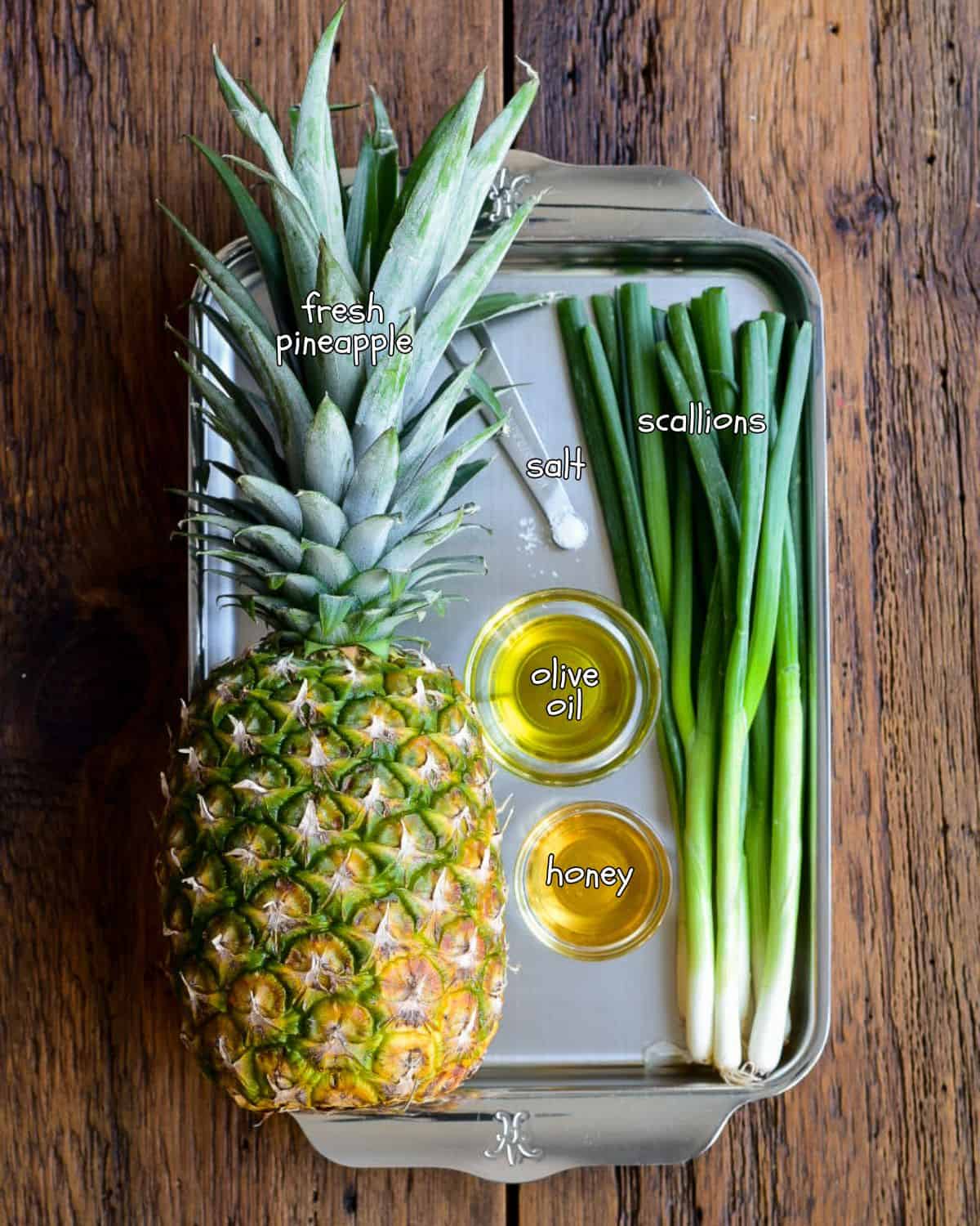 Ingredients for a Grilled Pineapple & Scallions recipe.