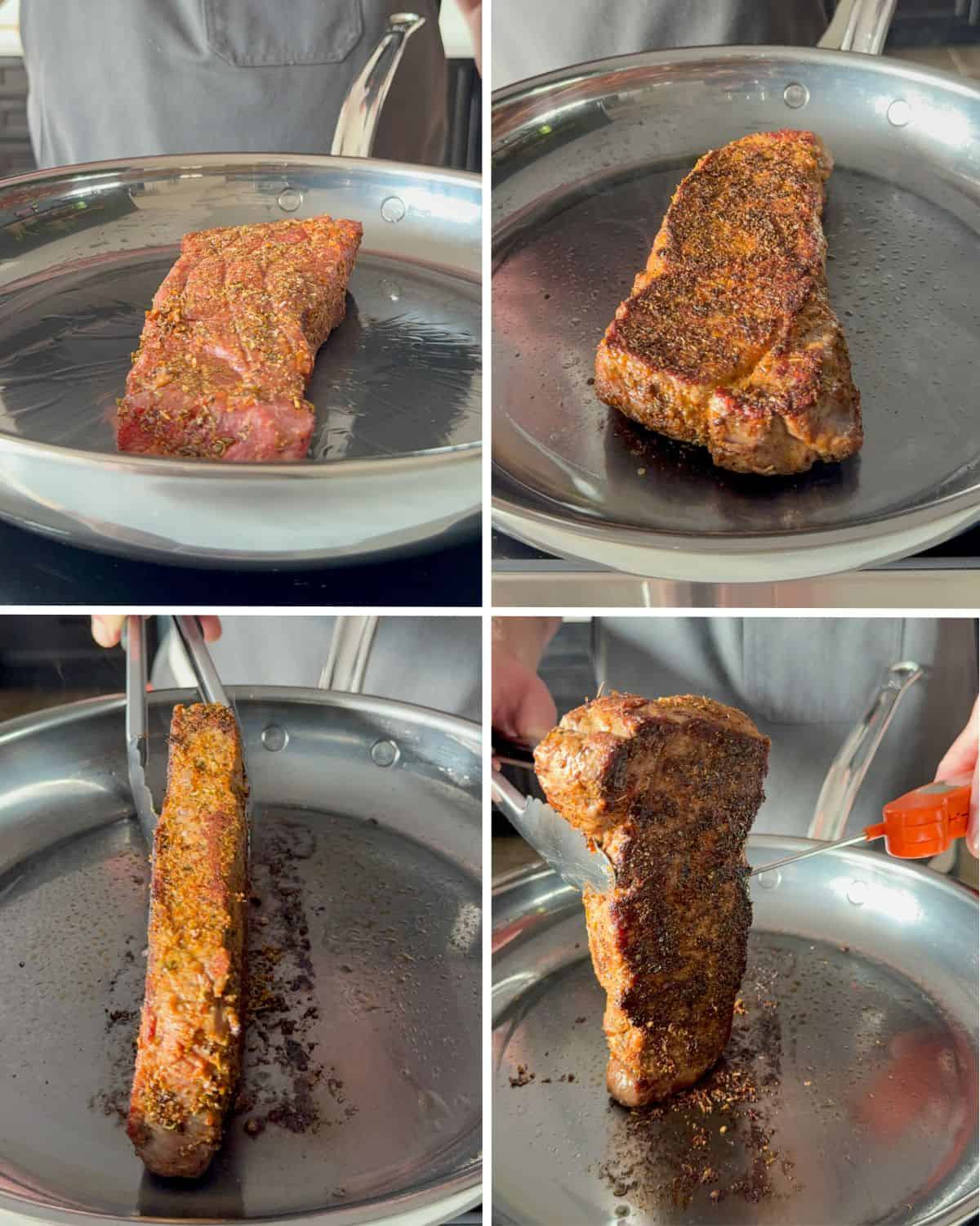 Cook the striploin steak in a skillet and sear on all sides. Check the internal temperature with a digital thermometer.