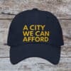 A City We Can Afford Hat – Zohran Mamdani Embroidered Cap, NYC Progressive Politics Hat