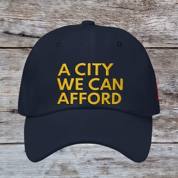 A City We Can Afford Hat – Zohran Mamdani Embroidered Cap, NYC Progressive Politics Hat