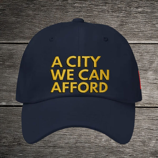A City We Can Afford Hat – Zohran Mamdani Embroidered Cap, NYC Progressive Politics Hat