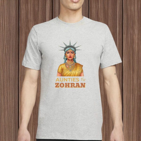 Aunties for Zohran Shirt – NYC Zohran Mamdani T-Shirt