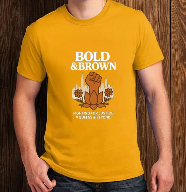 Bold & Brown Fighting for Justice Shirt – Comfort Colors Tee for Queens & Beyond, Zohran Mamdani Shirt