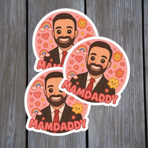 Cute Political Sticker for Zohran Mamdani Campaign, MAMDADDY Sticker