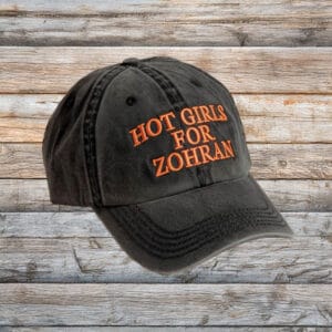 Embroidered Political Cap for NYC Campaign, Hot Girls for Zohran Hat