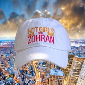 Embroidered White Cap for NYC Mayor Campaign- Hot Girls for Zohran Hat
