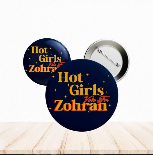 Feminist Political Pin for NYC Election 2025, Hot Girls Vote For Zohran Button