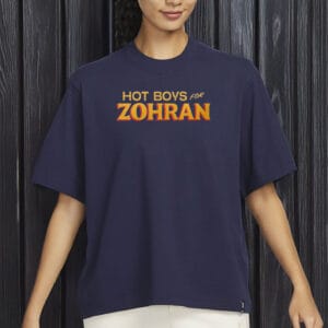Hot Boys for Zohran Shirt-Pro Zohran Mamdani 2025 Campaign Shirt
