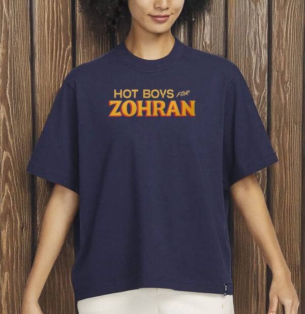 Hot Boys for Zohran Shirt-Pro Zohran Mamdani 2025 Campaign Shirt
