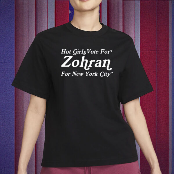 Hot Girls Vote For Zohran Unisex Shirt - Vintage Style Political Tee - Retro Fan Shirt