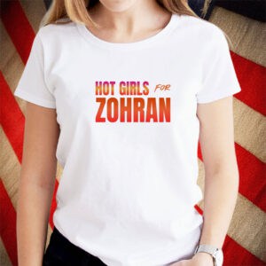 Hot Girls for Zohran Baby Tee – Zohran Mamdani NYC Mayor 2025 Shirt