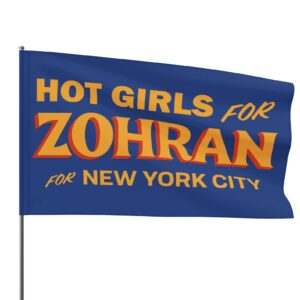 Hot Girls for Zohran For New York City Flags