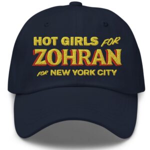 Hot Girls for Zohran For New York City Hat