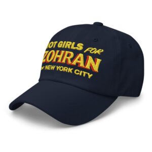 Hot Girls for Zohran For New York City Hat