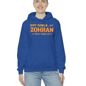 Hot Girls for Zohran For New York City Hoodie