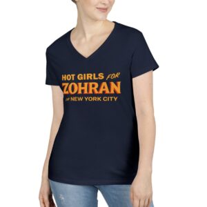 Hot Girls for Zohran For New York City Ladies' V-Neck T-Shirt
