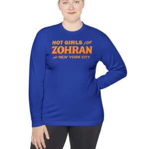 Hot Girls for Zohran For New York City Long Sleeve T-Shirt