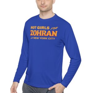 Hot Girls for Zohran For New York City Long Sleeve T-Shirt