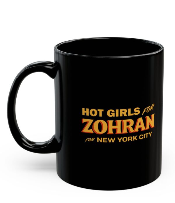 Hot Girls for Zohran For New York City Mug