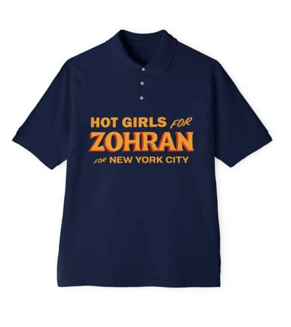 Hot Girls for Zohran For New York City Polo T-Shirt