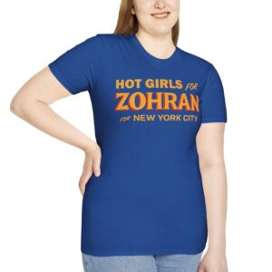 Hot Girls for Zohran For New York City T-Shirt