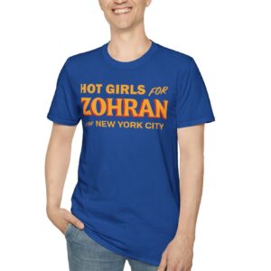 Hot Girls for Zohran For New York City T-Shirt