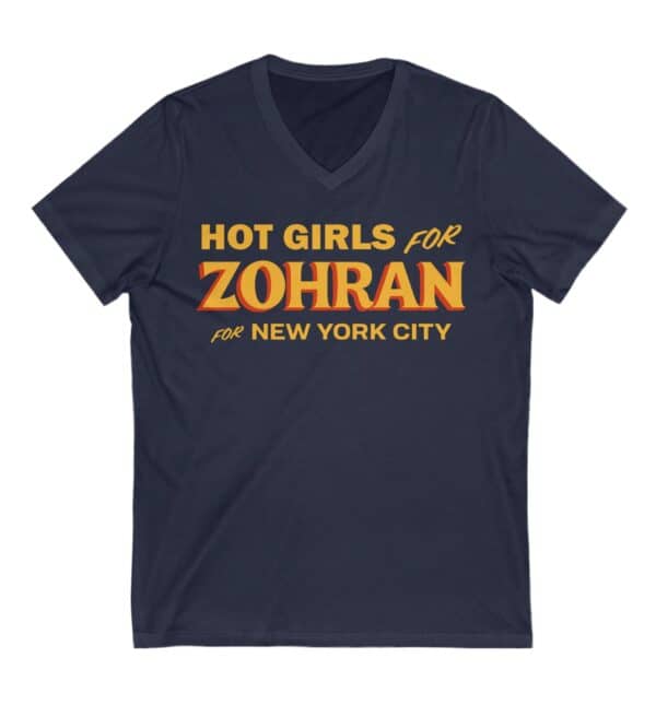 Hot Girls for Zohran For New York City V-Neck T-Shirt