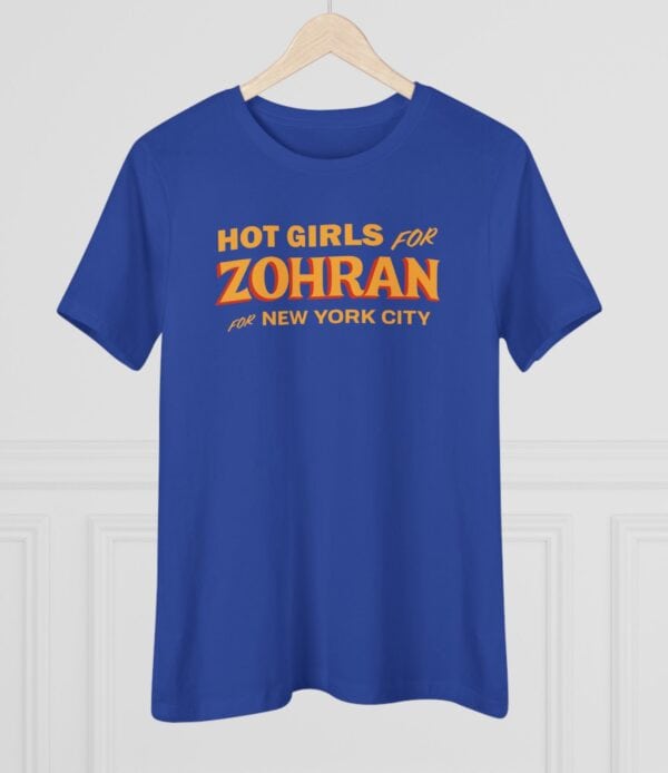 Hot Girls for Zohran For New York City Women's T-Shirt