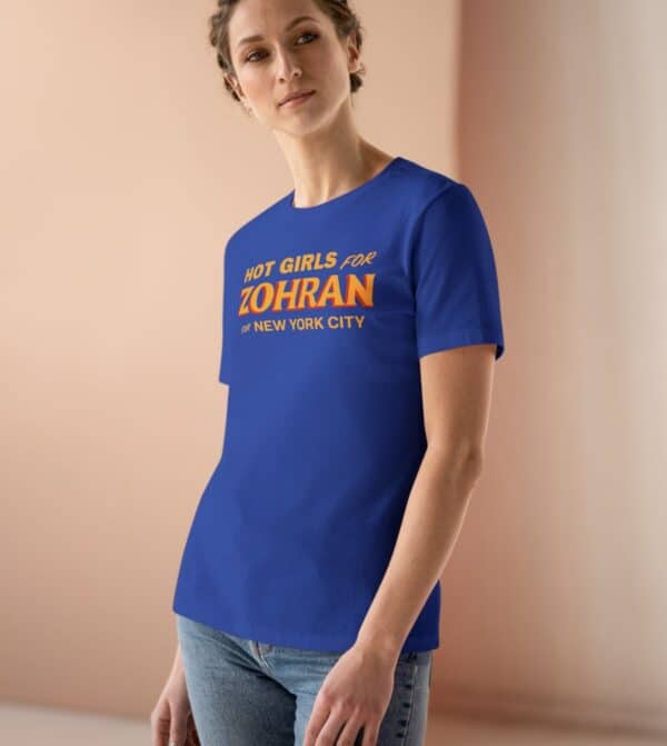 Hot Girls for Zohran For New York City Women's T-Shirt