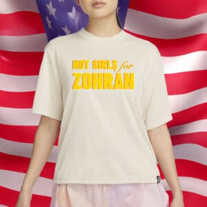 Hot Girls for Zohran Tee – NYC Mayor Campaign Shirt