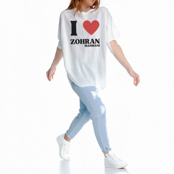 I Love Zohran Mamdani T-Shirt