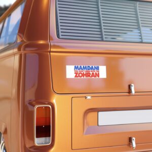 Mamdani You Don’t Mess With the Zohran Bumper Sticker
