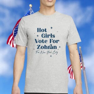 Mayor Mamdani 2025 Campaign Tee - NYC’s First Muslim Mayor, Hot Girls Vote for Zohran Shirt