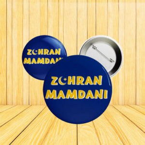 NYC Political Pinback Badge - Vote Zohran for Mayor, Zohran Mamdani Campaign Button