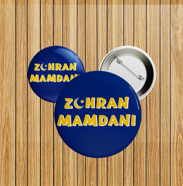 NYC Political Pinback Badge - Vote Zohran for Mayor, Zohran Mamdani Campaign Button