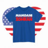 New York City Mayor “Don’t Mess With the Zohran” Campaign Tee, Zohran Mamdani Shirt