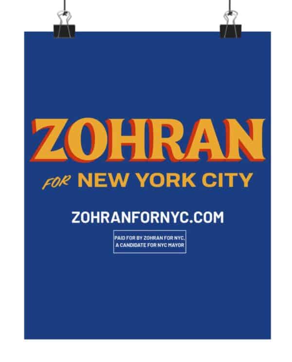 Official Zohran for New York City Posters