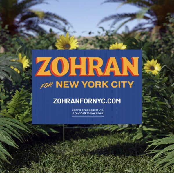 Official Zohran for New York City Yard Sign