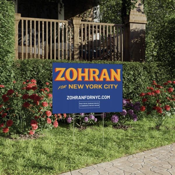 Official Zohran for New York City Yard Sign