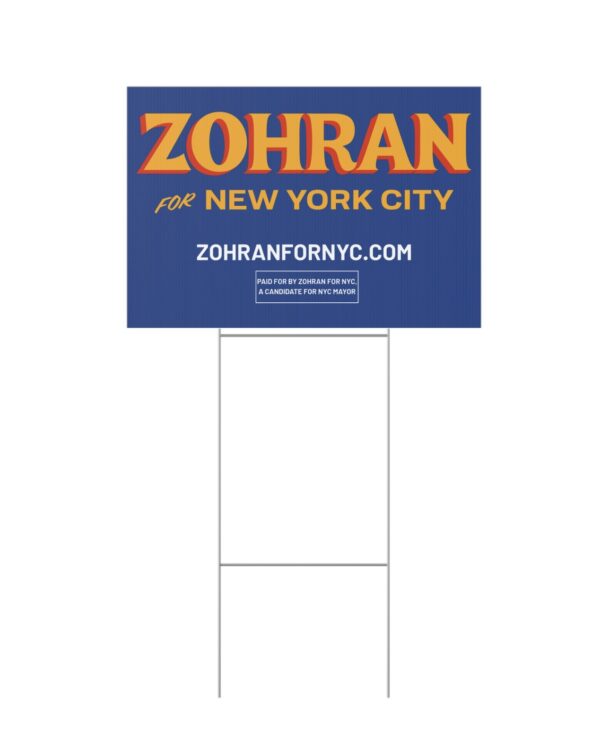 Official Zohran for New York City Yard Sign