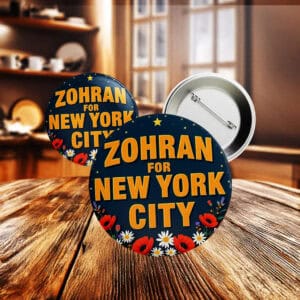 Progressive Political Campaign Badge-Zohran Mamdani for NYC Pin Button