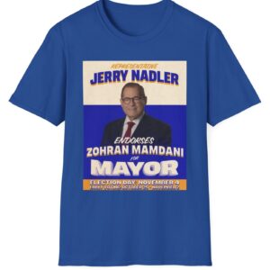 Representative Jerry nadler endorses Zohran Mamdani For Mayor Shirt