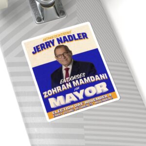 Representative Jerry nadler endorses Zohran Mamdani For Mayor Sticker