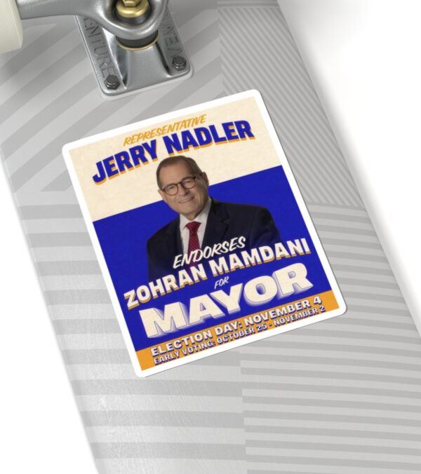 Representative Jerry nadler endorses Zohran Mamdani For Mayor Sticker