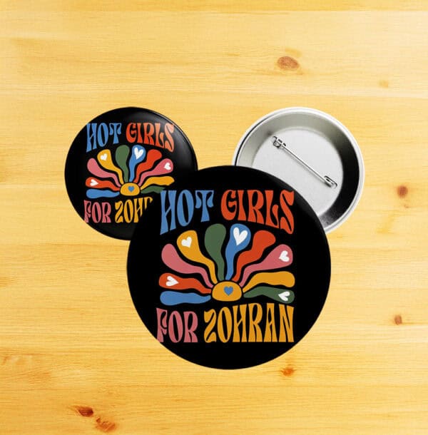 Retro Floral Campaign Pin for NYC Election, Boho Hot Girls For Zohran Pin Button